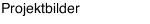 Projektbilder